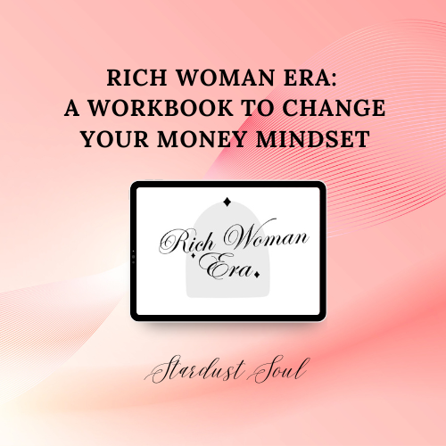 Rich Woman Era: A Workbook to Change Your Money Mindset