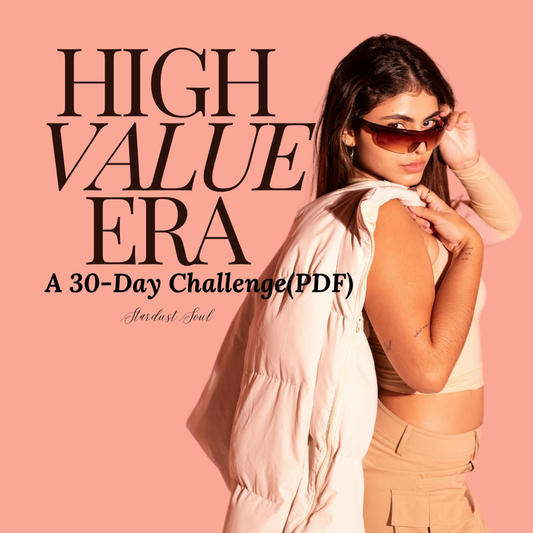 30-Day High Value Era Challenge💅